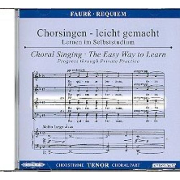 Gabriel Faur Requiem op.48, Chorstimme Tenor, 1 Audio-CD (CD)