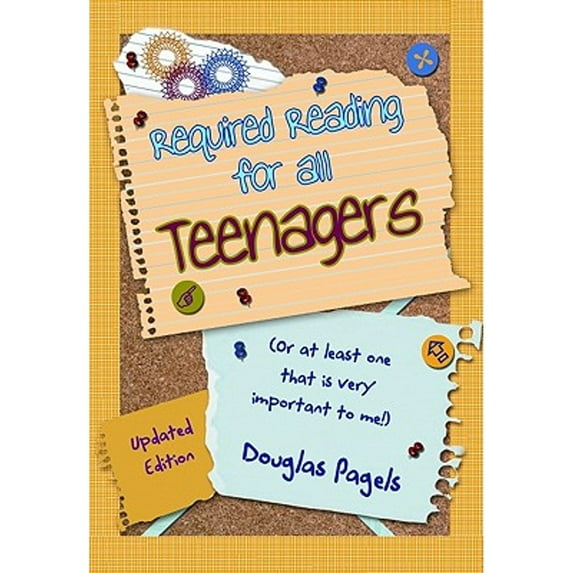 Required Reading for All Teenagers: (or at Least for One Who Is Very Important to Me!) (Paperback)