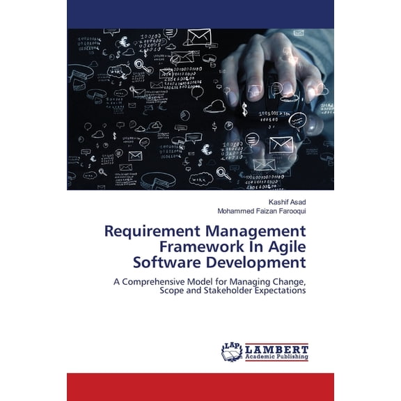 Requirement Management Framework In Agile Software Development, (Paperback)