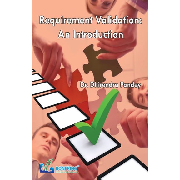 Requirement Validation: An Introduction, (Paperback)