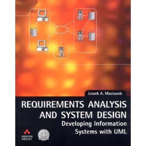 Pre-Owned Requirements Analysis and System Design: Developing Information Systems with UML (Paperback) 0201709449 9780201709445