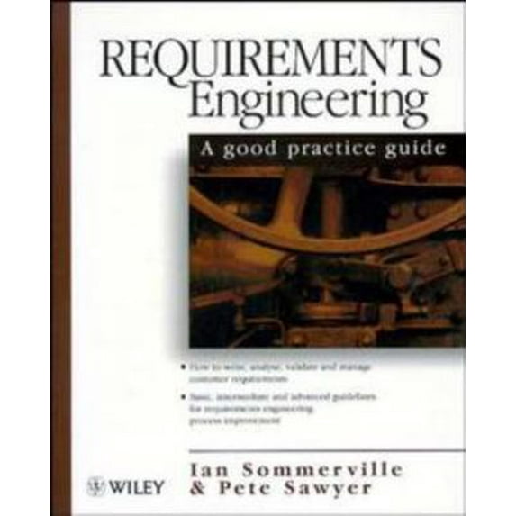 Pre-Owned Requirements Engineering: A Good Practice Guide (Paperback) 0471974447 9780471974444