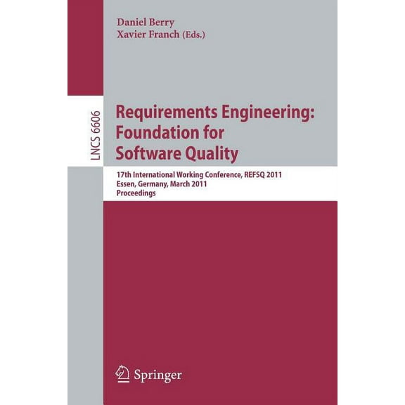 Requirements Engineering: Foundations for Software Quality, (Paperback)