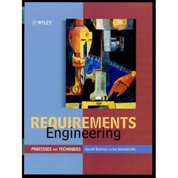 Pre-Owned Requirements Engineering: Processes and Techniques (Hardcover) 0471972088 9780471972082