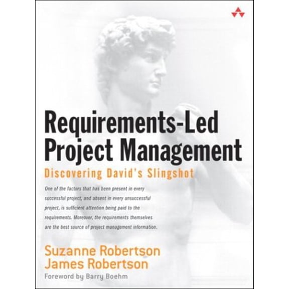 Pre-Owned Requirements-led Project Management: Discovering David's Slingshot (Hardcover) 0321180623 9780321180629