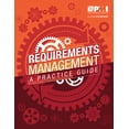 thumbnail image 1 of Requirements Management : A Practice Guide (Paperback), 1 of 1