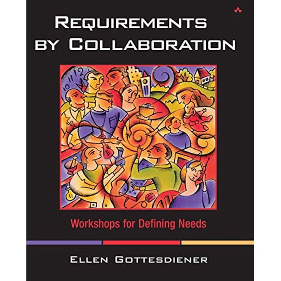 Pre-Owned Requirements by Collaboration (Paperback) 0201786060 9780201786064