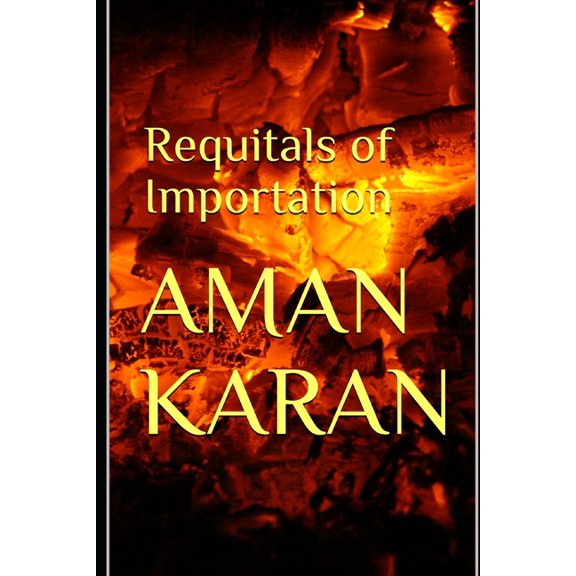 Requitals of Importation (Paperback)