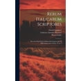 thumbnail image 1 of Rerum italicarum scriptores: Raccolta degli storici italiani dal cinquecento al millecinquecento Volume 19, pt.4 (Hardcover), 1 of 1
