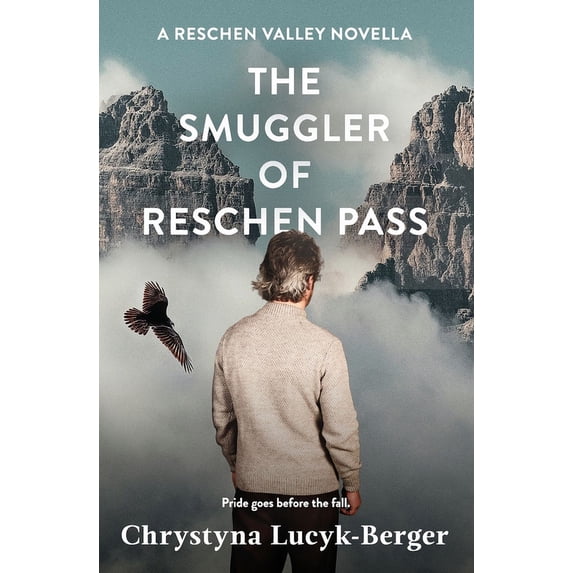 Reschen Valley: The Smuggler of Reschen Pass (Paperback)