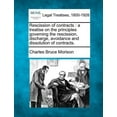 thumbnail image 1 of Rescission of Contracts: A Treatise on the Principles Governing the Rescission, Discharge, Avoidance and Dissolution of Contracts. (Paperback), 1 of 1