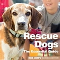 thumbnail image 1 of Rescue Dogs: The Essential Guide (Paperback), 1 of 1