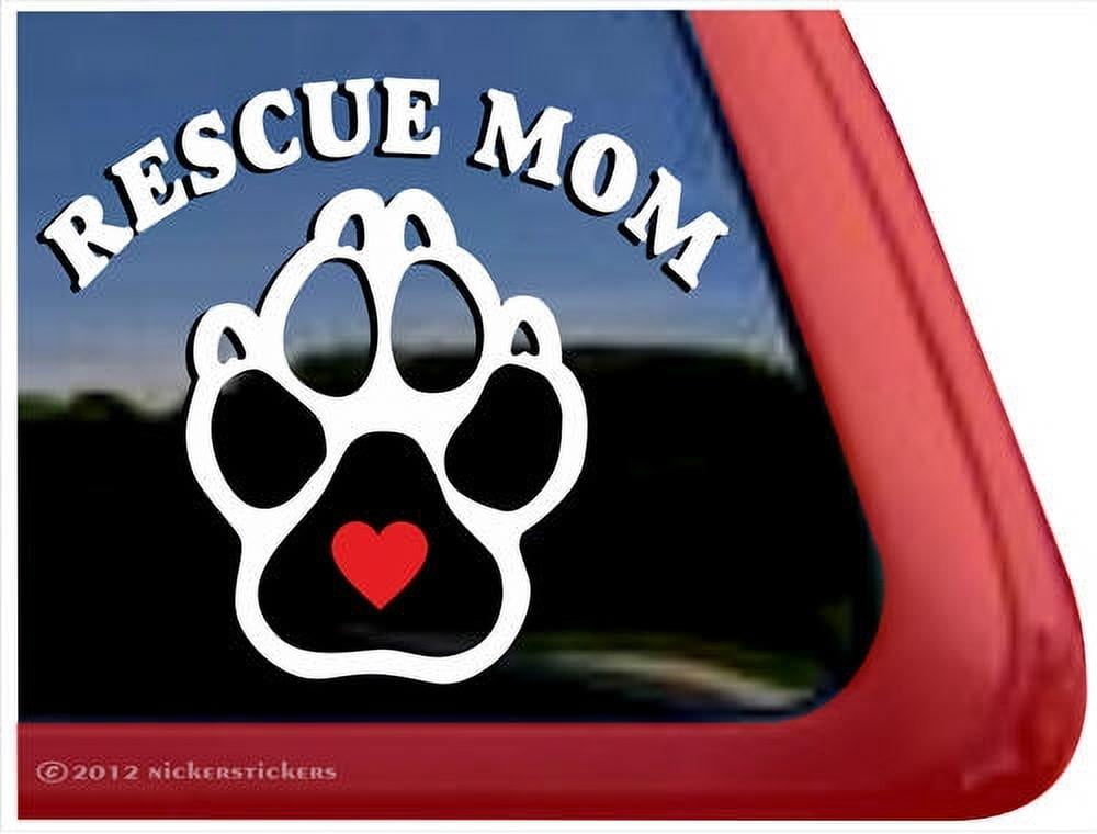 Rescue Mom | High Quality Vinyl Rescue Dog Window Decal - Walmart.com