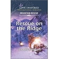 thumbnail image 1 of Pre-Owned Rescue on the Ridge (Mass Market Paperback) 1335426167 9781335426161, 1 of 1