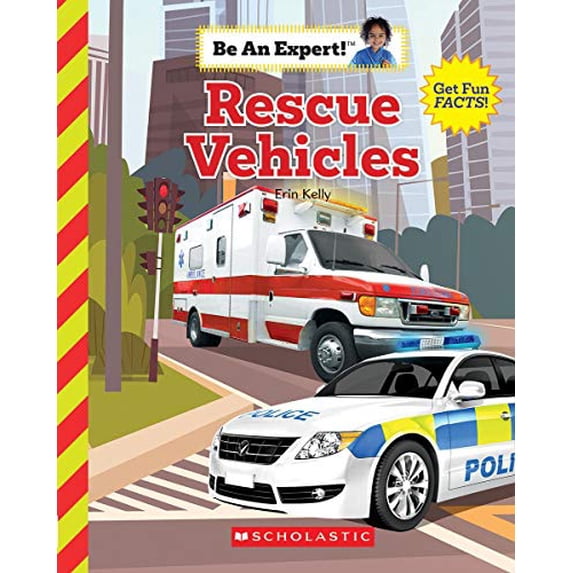 Pre-Owned Rescue Vehicles (Be an Expert!) (Hardcover) 0531130525 9780531130520