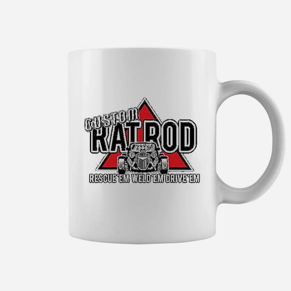 Rescue Weld And Drive Custom Rat Rod Coffee Mug