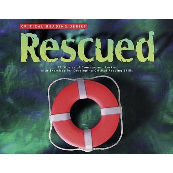 Pre-Owned Critical Reading Series: Rescued (Paperback) 0890613230 9780890613238