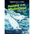 thumbnail image 1 of Rescued! Animal Escapes: Vanished in the Hurricane: Dolphin Rescue! (Hardcover), 1 of 1