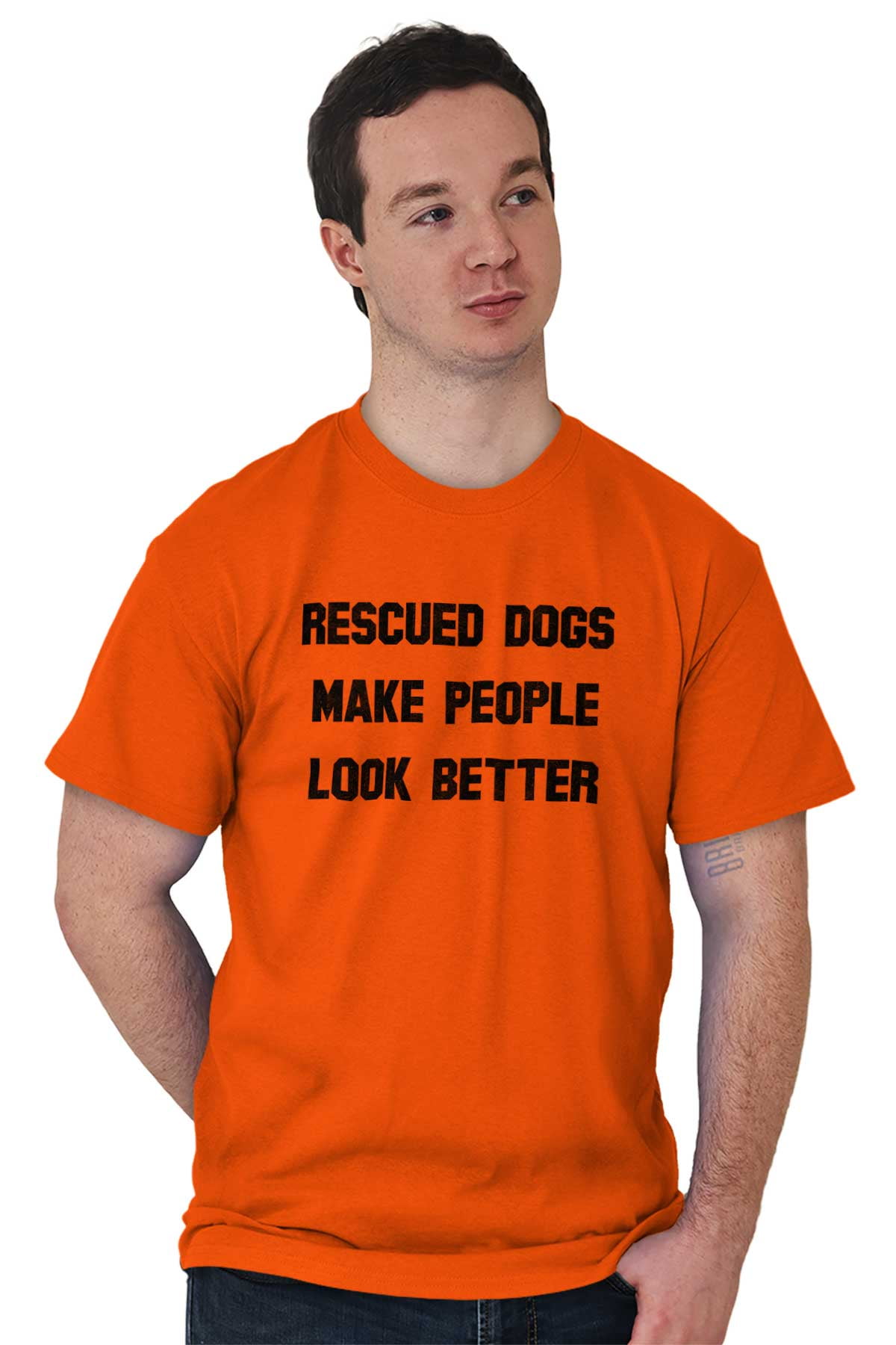 Rescued Dogs Make People Look Better Men's Graphic T Shirt Tees Brisco