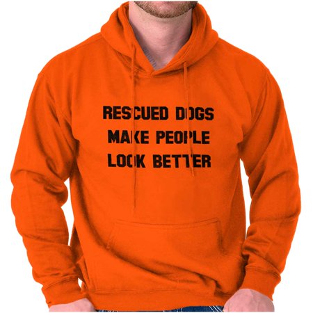 Rescued Dogs Make People Look Better Unisex Plus Fleece Graphic Hoodie Brisco Brands 5X