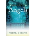 thumbnail image 1 of Pre-Owned Rescued by Angels (Paperback) 184694175X 9781846941757, 1 of 1