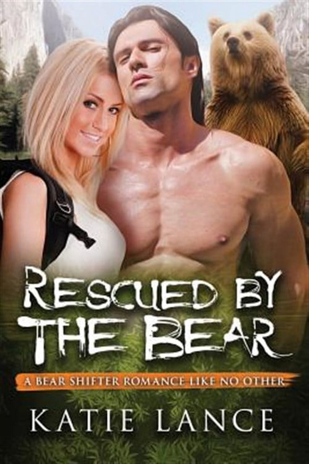 Rescued by the Bear : A Shifter Romance With Real Bite