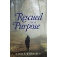 thumbnail image 1 of Rescued for a Purpose (Hardcover), 1 of 1