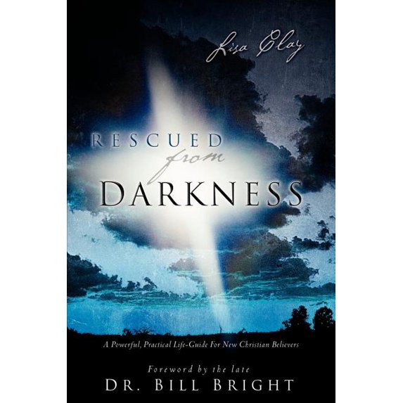 Rescued from Darkness, (Paperback)