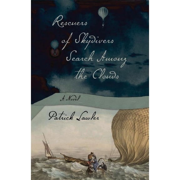 Rescuers of Skydivers Search Among the Clouds : A Novel (Edition 1) (Paperback)