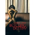 thumbnail image 1 of Rescuing Destiny (Hardcover), 1 of 1
