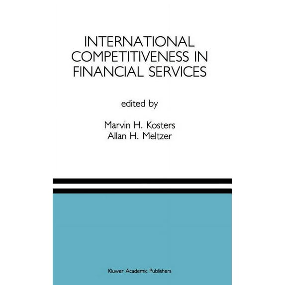 Research; 14 International Competitiveness in Financial Services: A Special Issue of the Journal of Financial Services Research, (Hardcover)
