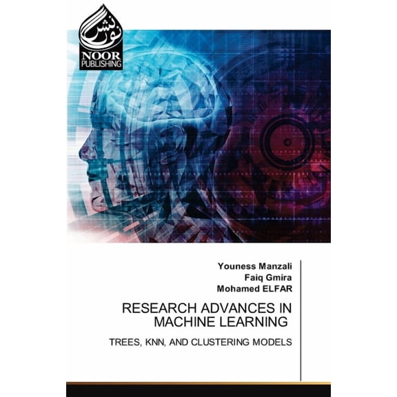 Research Advances in Machine Learning, (Paperback)