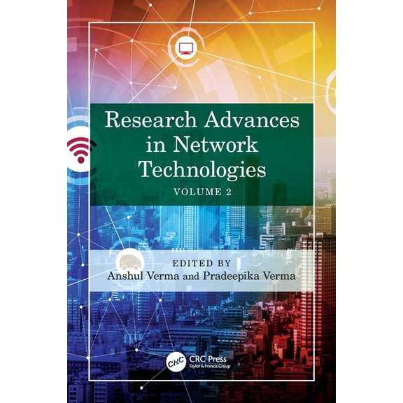 Research Advances in Network Technologies: Volume 2, (Paperback)