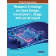 thumbnail image 1 of Research Anthology on Game Design, Devel Research Anthology on Game Design, Development, Usage, and Social Impact, VOL 4, Book 4, (Hardcover), 1 of 1