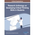 thumbnail image 1 of Research Anthology on Developing Critical Thinking Skills in Students, VOL 1, (Hardcover), 1 of 1