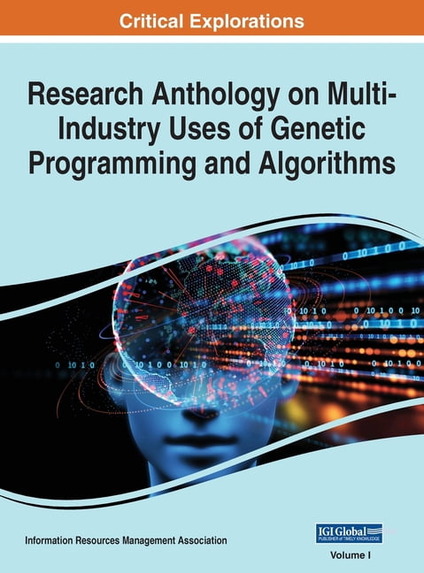 Research Anthology on Multi-Industry Uses of Genetic Programming and ...