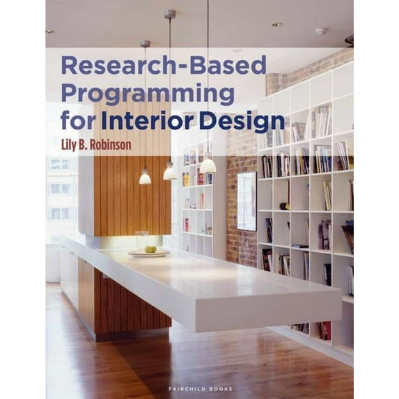 Research-Based Programming for Interior Design (Paperback)