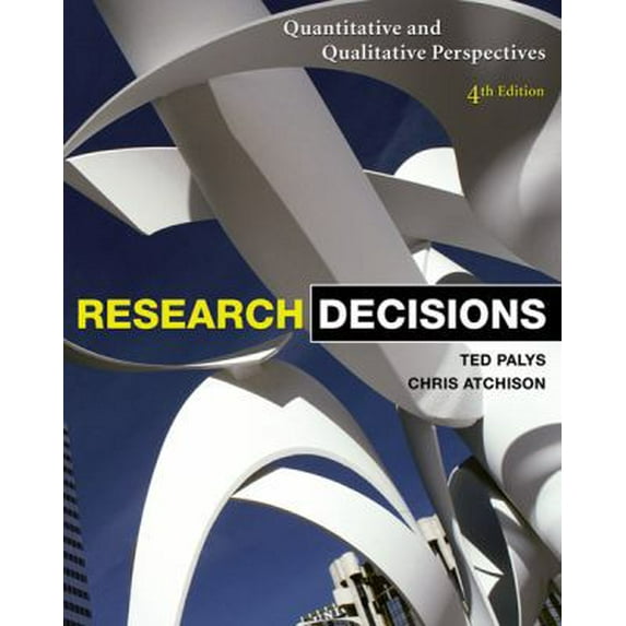 Pre-Owned Research Decisions: Quantitative and Qualitative Perspectives (Paperback) 0176102957 9780176102951