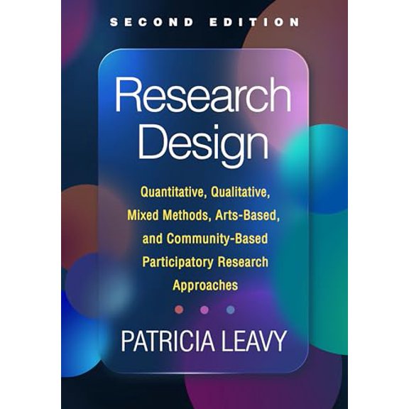 Pre-Owned Research Design : Quantitative, Qualitative, Mixed Methods, Arts-Based, and Community-Based Participatory Research Approaches (Paperback) 9781462548972