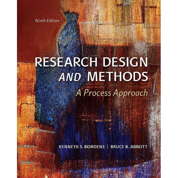 Research Design and Methods: A Process Approach
