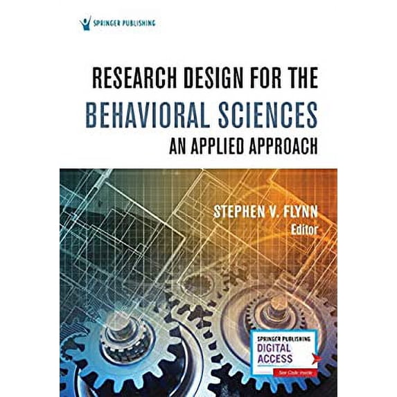 Pre-Owned Research Design for the Behavioral Sciences: An Applied Approach (Paperback) 0826143849 9780826143846