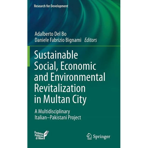 Research for Development Sustainable Social, Economic and Environmental Revitalization in Multan City: A Multidisciplinary Italian-Pakistani Proj, (Hardcover)