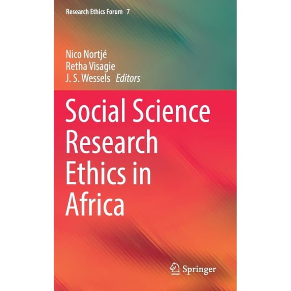 Research Ethics Forum Social Science Research Ethics in Africa, Book 7, (Hardcover)