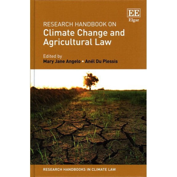 Research Handbook on Climate Change and Agricultural Law