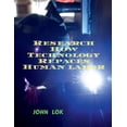 thumbnail image 1 of Research How Technology Repaces Human labor, (Paperback), 1 of 1