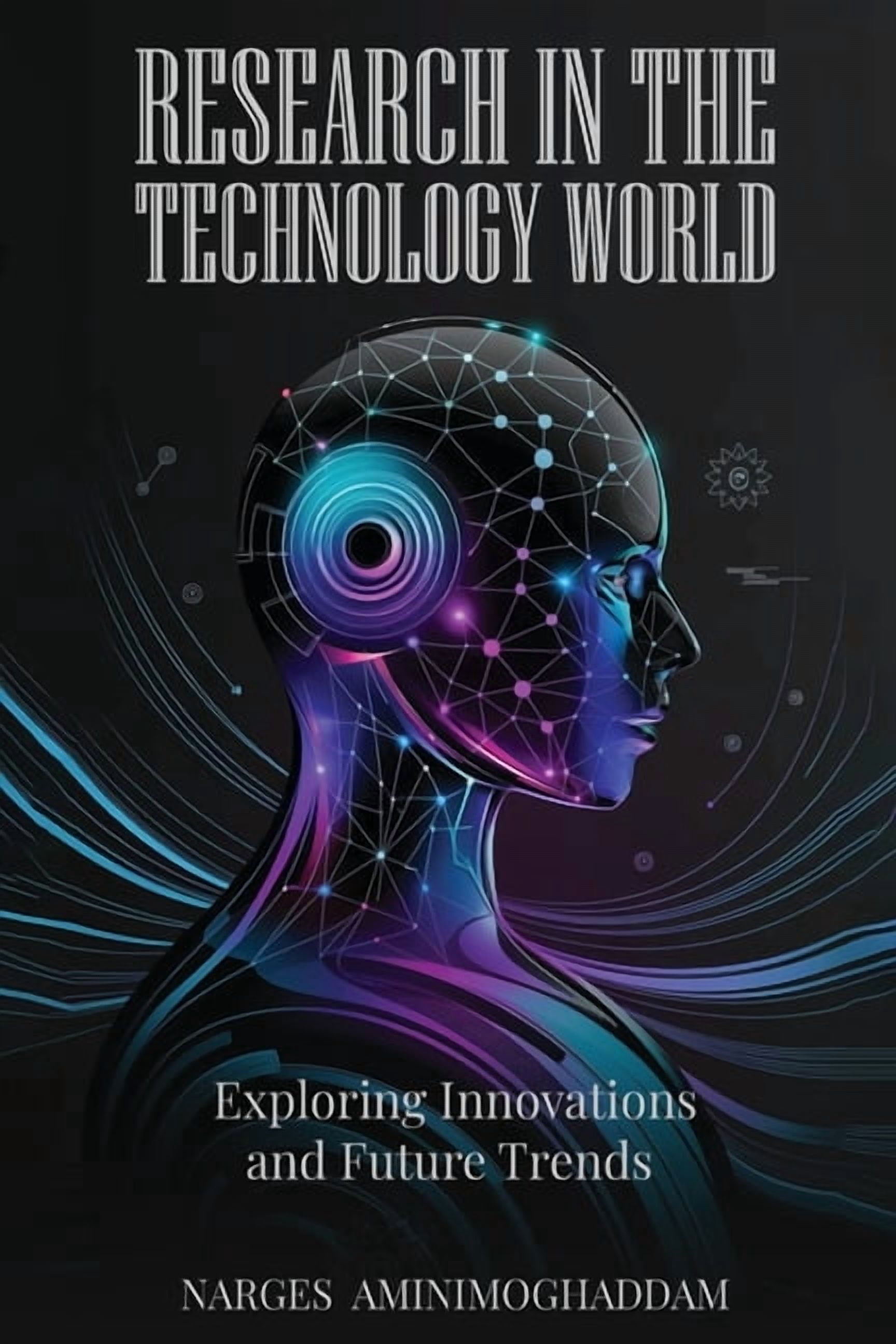 Research In The Technology World, (Paperback)