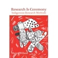thumbnail image 1 of Research Is Ceremony: Indigenous Research Methods, (Paperback), 1 of 1