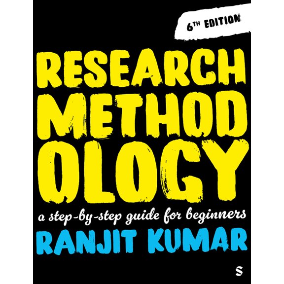 Research Methodology: A Step-By-Step Guide for Beginners, (Paperback)