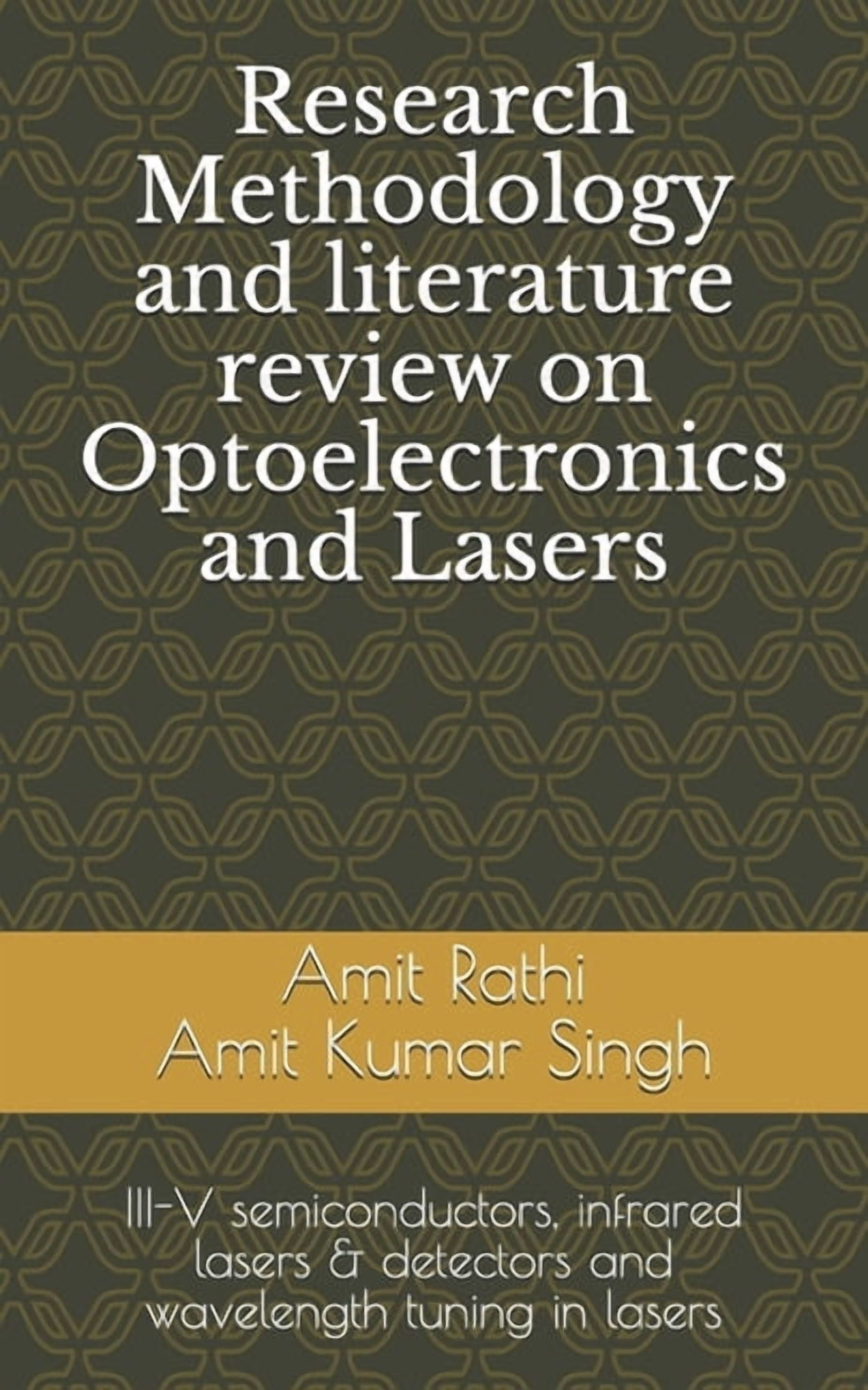 Optical Research Methodology and literature review on Optoelectronics ...