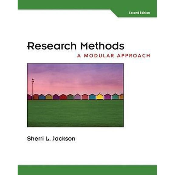 Pre-Owned Research Methods: A Modular Approach (Paperback) 049581119X 9780495811190